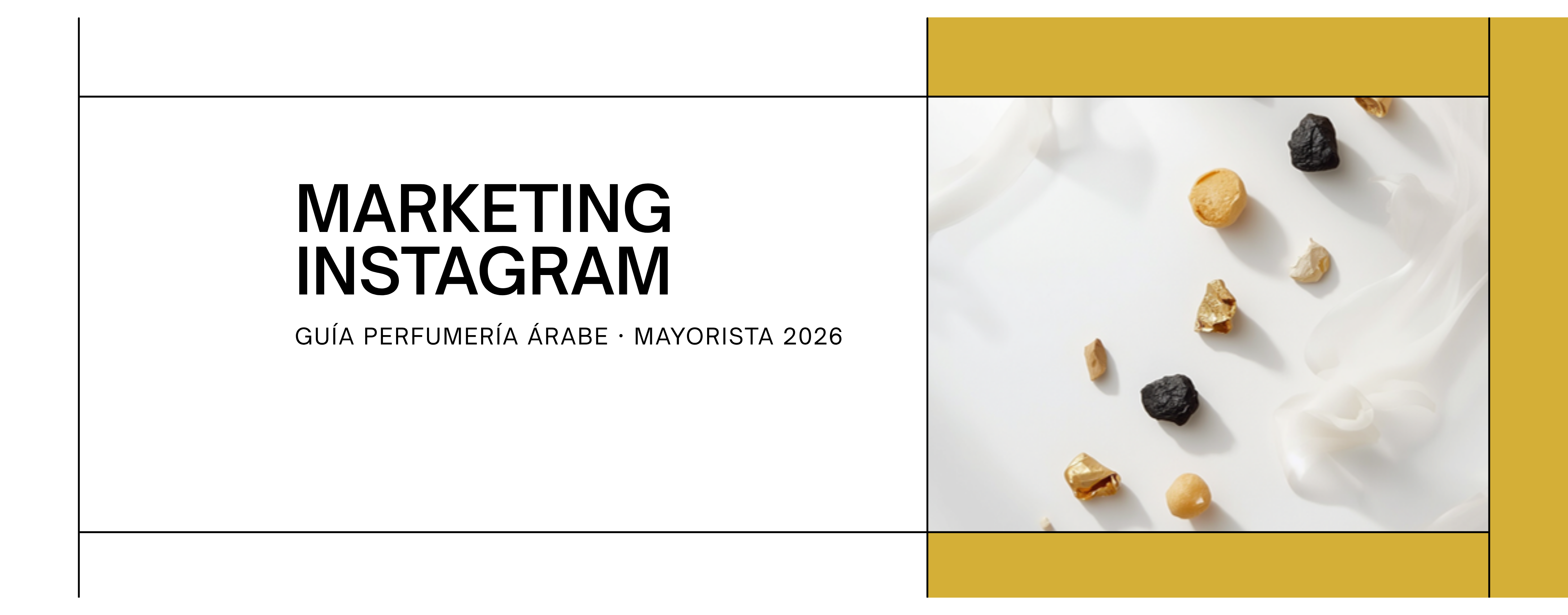 Marketing en Instagram para perfumería árabe 2026, guía al por mayor - Orient Fragance Wholesale